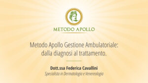 Scopri di più sull'articolo 01. Federica Cavallini – Metodo Apollo Gestione Ambulatoriale