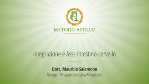 Scopri di più sull'articolo 04. Maurizio Salamone – Integrazione e Asse intestino-cervello