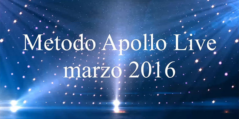 Metodo Apollo Live - marzo 2016